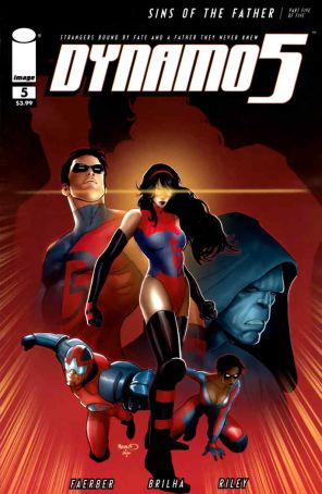 Dynamo 5: Sins Of The Father 5A published by Image with cover art by Paul Renaud