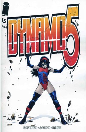 Dynamo 5 15 published by Image with cover art by Mahmud A. Asrar