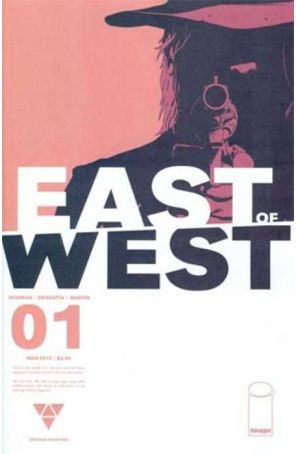 East of West 1 (2nd) published by Image with cover art by Nick Dragotta