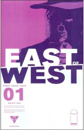 East of West 1 (4th) published by Image with cover art by Nick Dragotta