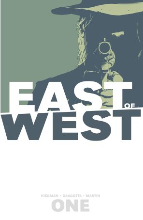 East of West TPB 1 (5th) published by Image with cover art by Nick Dragotta