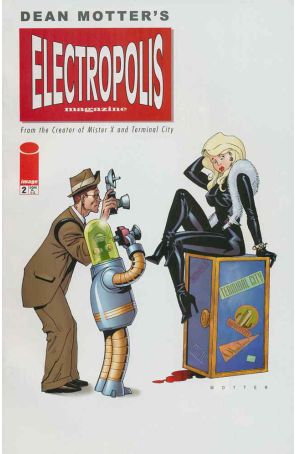 Electropolis 2 published by Image with cover art by Dean Motter