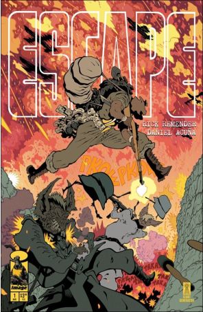 Escape (Image) 1D published by Image with cover art by Tradd Moore