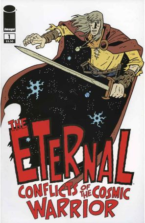 The Eternal Conflicts of the Cosmic Warrior 1 published by Image with cover art by Paul Grist