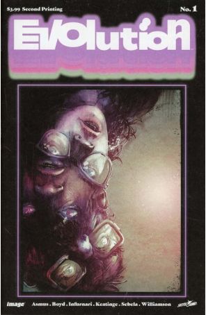 Evolution (Skybound) 1 (2nd) published by Image with cover art by Joe Infurnari