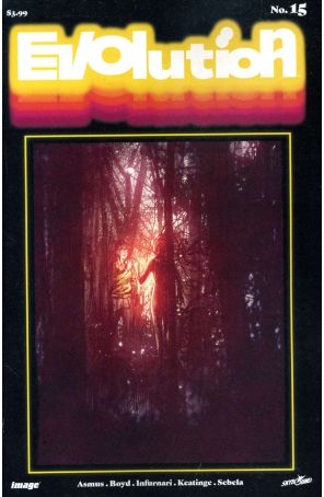 Evolution (Skybound) 15 published by Image with cover art by Joe Infurnari