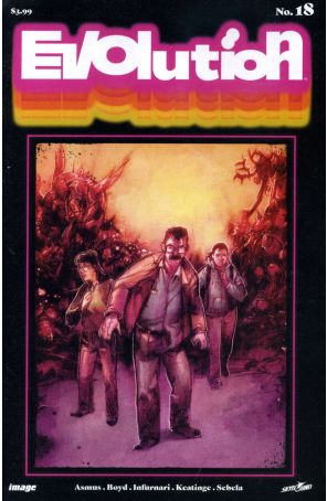 Evolution (Skybound) 18 published by Image with cover art by Joe Infurnari