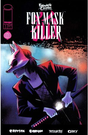 Exquisite Corpses: Fox Mask Killer 1A published by Image with cover art by Adam Gorham
