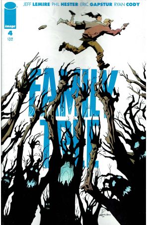 Family Tree (Image) 4 published by Image with cover art by Phil Hester