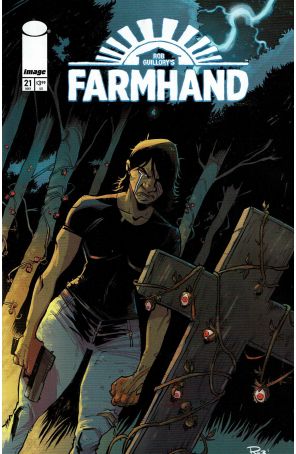 Farmhand 21 published by Image with cover art by Rob Guillory