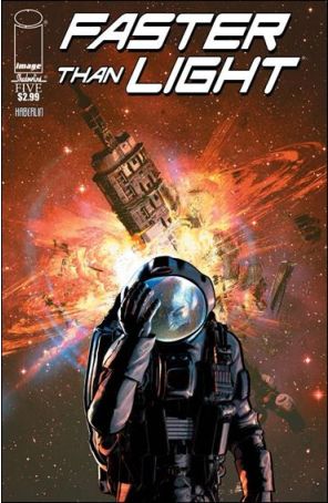 Faster Than Light 5 published by Image with cover art by Brian Haberlin