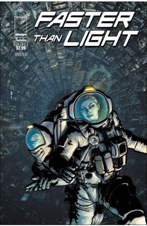 Faster Than Light 8 published by Image with cover art by Brian Haberlin