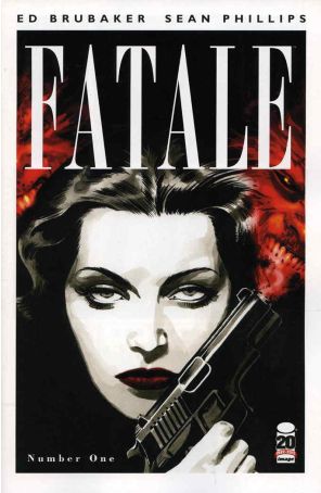 Fatale (Image) 1A published by Image with cover art by Sean Phillips