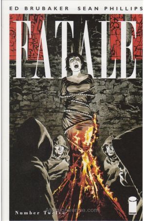 Fatale (Image) 12 published by Image with cover art by Sean Phillips