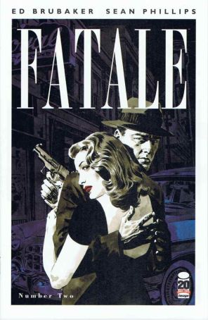 Fatale (Image) 2 published by Image with cover art by Sean Phillips