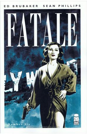 Fatale (Image) 6 published by Image with cover art by Sean Phillips
