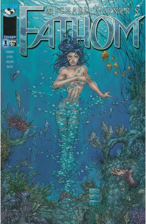 Fathom (Michael Turner's...) 1B published by Image with cover art by Michael Turner