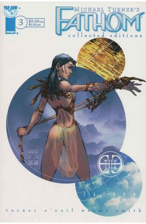 Fathom (Michael Turner's...) TPB 3 published by Image with cover art by Michael Turner