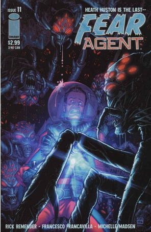 Fear Agent 11 published by Image with cover art by Tony Moore and John Rauch