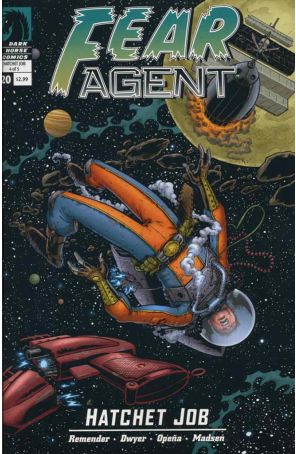 Fear Agent 20 published by Dark Horse with cover art by Jerome Opena and Antonio Fuso (cover)