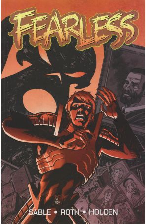 Fearless TPB 1 published by Image with cover art by P.J. Holden