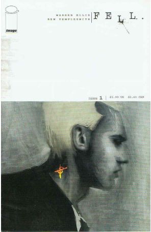 Fell 1 (2nd) published by Image with cover art by Ben Templesmith