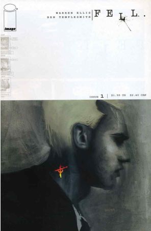 Fell 1 published by Image with cover art by Ben Templesmith