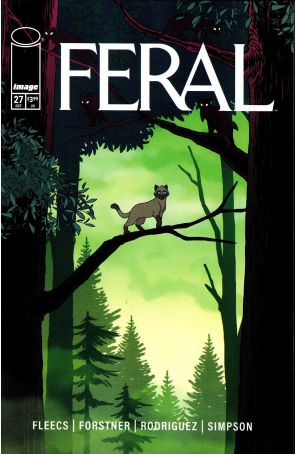 Feral 27A published by Image with cover art by Tony Fleecs, Trish Forstner