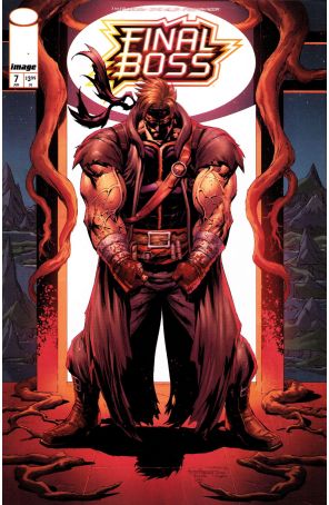 Final Boss (Image) 7A published by Image with cover art by Tyler Kirkham