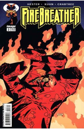 Firebreather 3 published by Image with cover art by Andy Kuhn