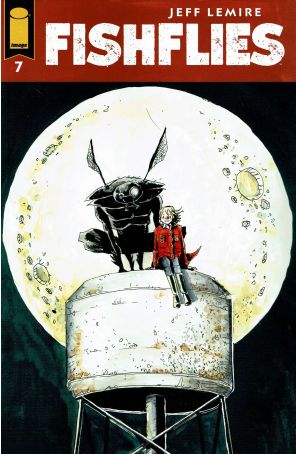 Fishflies 7A published by Image with cover art by Jeff Lemire