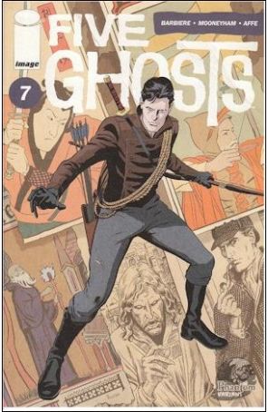 Five Ghosts 7A published by Image with cover art by Garry Brown
