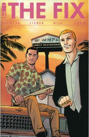 The Fix 1 published by Image with cover art by Steve Lieber