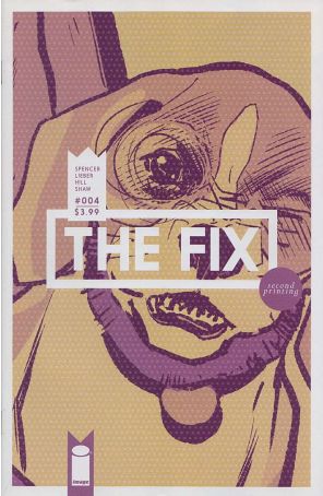 The Fix 4 (2nd) published by Image with cover art by Steve Lieber