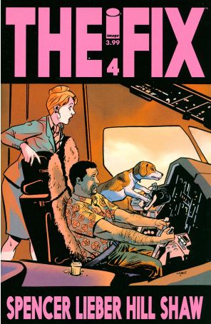 The Fix 4 published by Image with cover art by Steve Lieber