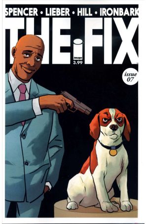 The Fix 7 published by Image with cover art by Steve Lieber