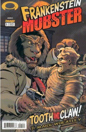 Frankenstein Mobster 1B published by Image with cover art by Mike Wieringo