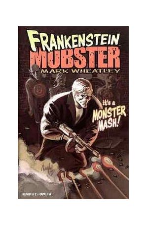 Frankenstein Mobster 2 published by Image