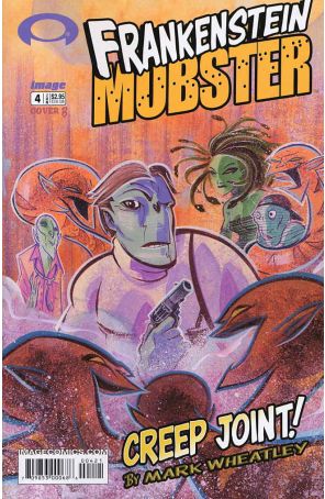 Frankenstein Mobster 4B published by Image with cover art by C. Scott Morse