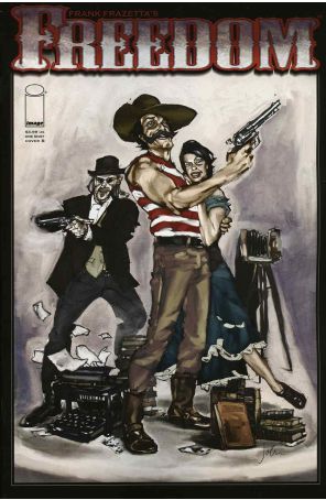 Freedom (Frank Frazetta's) 1B published by Image with cover art by John Cboins