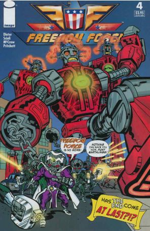 Freedom Force 4 published by Image with cover art by Tom Scioli