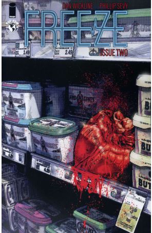 The Freeze 2 published by Image with cover art by Phil Sevy