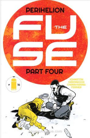 The Fuse 16 published by Image with cover art by Justin Greenwood