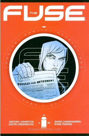 The Fuse 19 published by Image with cover art by Justin Greenwood