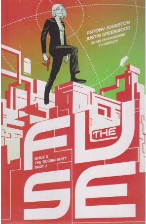 The Fuse 2A published by Image with cover art by Justin Greenwood