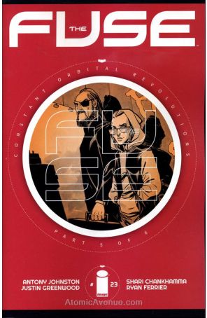 The Fuse 23 published by Image with cover art by Justin Greenwood
