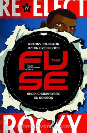The Fuse 3 published by Image with cover art by Justin Greenwood