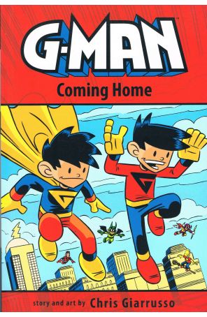 G-Man: Cape Crisis TPB 3 published by Image with cover art by Chris Giarrusso