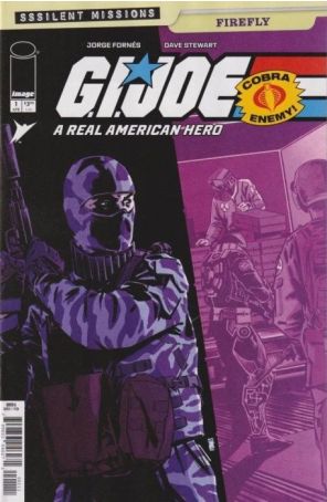 G.I. Joe, a Real American Hero Sssilent Missions Firefly 1A published by Image with cover art by Jorge Fornés