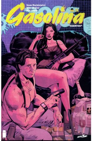 Gasolina 11 published by Image with cover art by Niko Walter